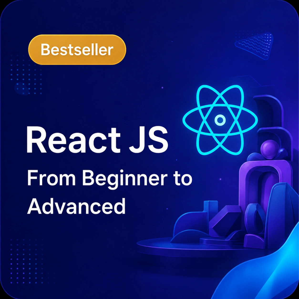 React JS – Complete Guide From Beginner to Advanced